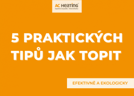 5 PRAKTICKÝCH TIPŮ