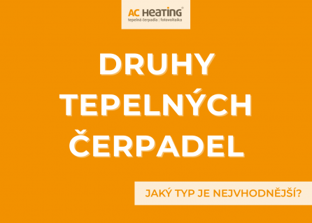 Druhy tepelných čerpadel